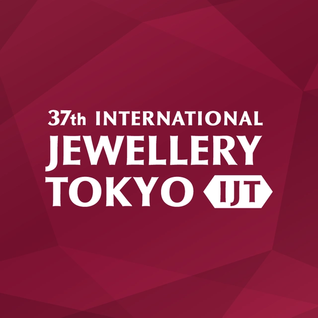 37th International Jewellery Tokyo (IJT)